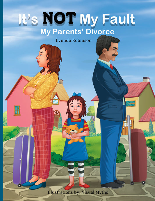 It's Not My Fault, My Parent's Divorce